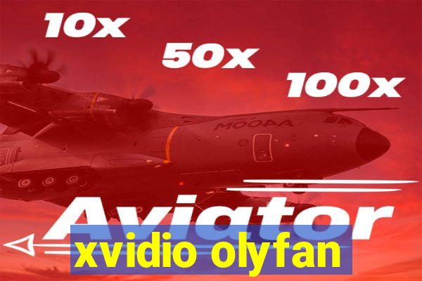 xvidio olyfan